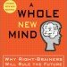 whole new mind by daniel pink